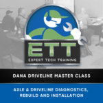 DANA Driveline Master Class: Axle & Driveline Diagnostics, Rebuild, and Installation